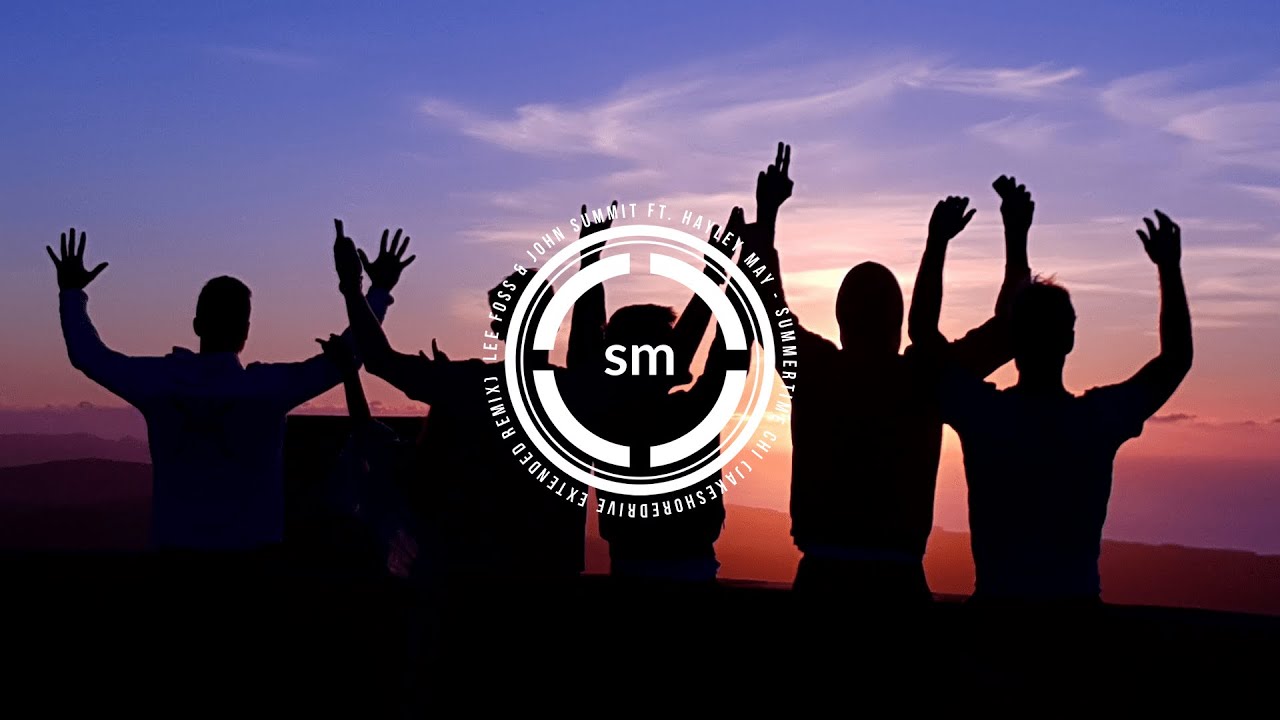 Lee Foss & John Summit ft. Hayley May - Summertime Chi (Jakeshoredrive Extended Remix)