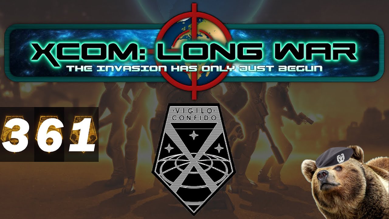 Let's Play XCOM: Long War (v1.0) - Episode 361 - Alien Base Raid VI