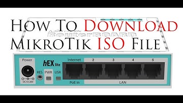 How to Download Mikrotik Iso image file latest version