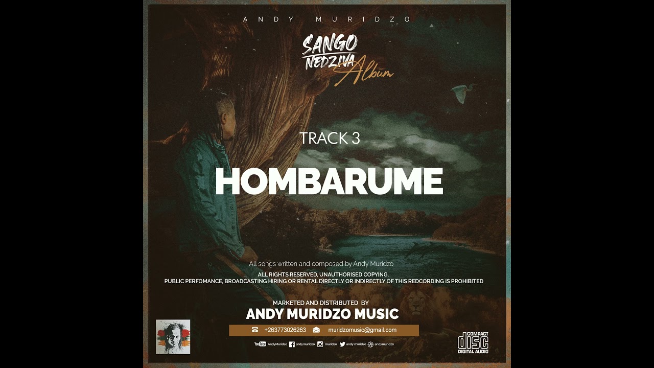 Watch Andy Muridzo - Hombarume on YouTube Watch Andy Muridzo - Hombarume on YouTube
