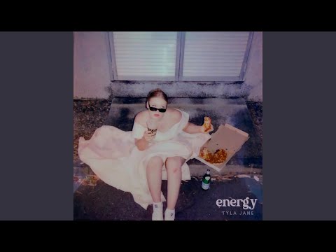 Tyla Jane - energy
