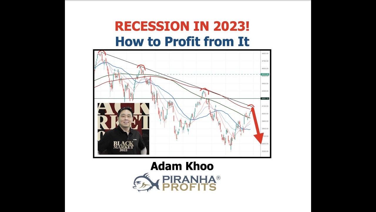 Recession 2023! How to Profit from It Recession 2023! How to Profit from It