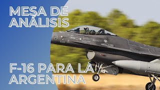 F-16 para argentina y contraataque de Israel; Mesa de Analisis