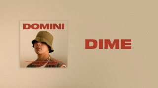 DIME - NICO DOMINI (VIVO)