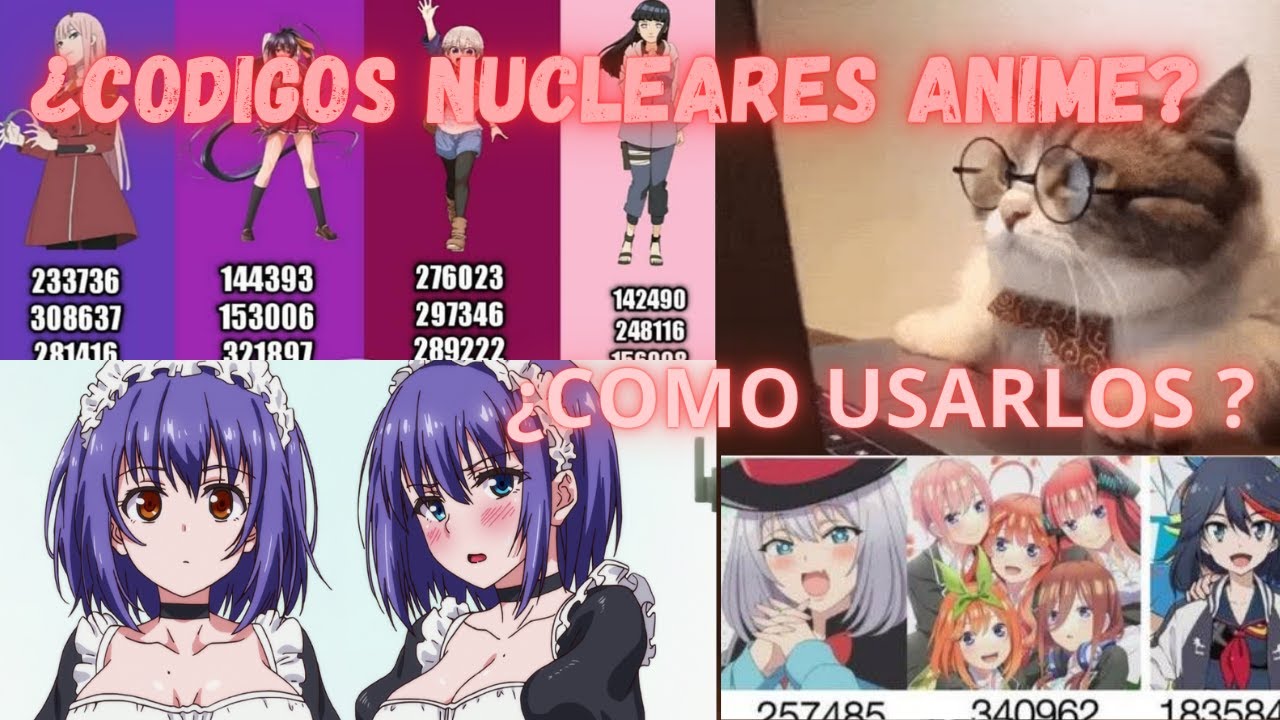 CODIGOS NUCLEARES ANIME -COMO USAR Y QUE SON ? - YouTube
