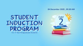 🔴LIVE - Student Induction Program (DAY 2) for First  Year Postgraduate Students