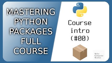 Mastering Python packages: organizing files and best practices - course intro (#00)