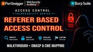 Famous Referer Based Access Control | [Access Control Lab #13] [PortSwigger] [2026] Wealth