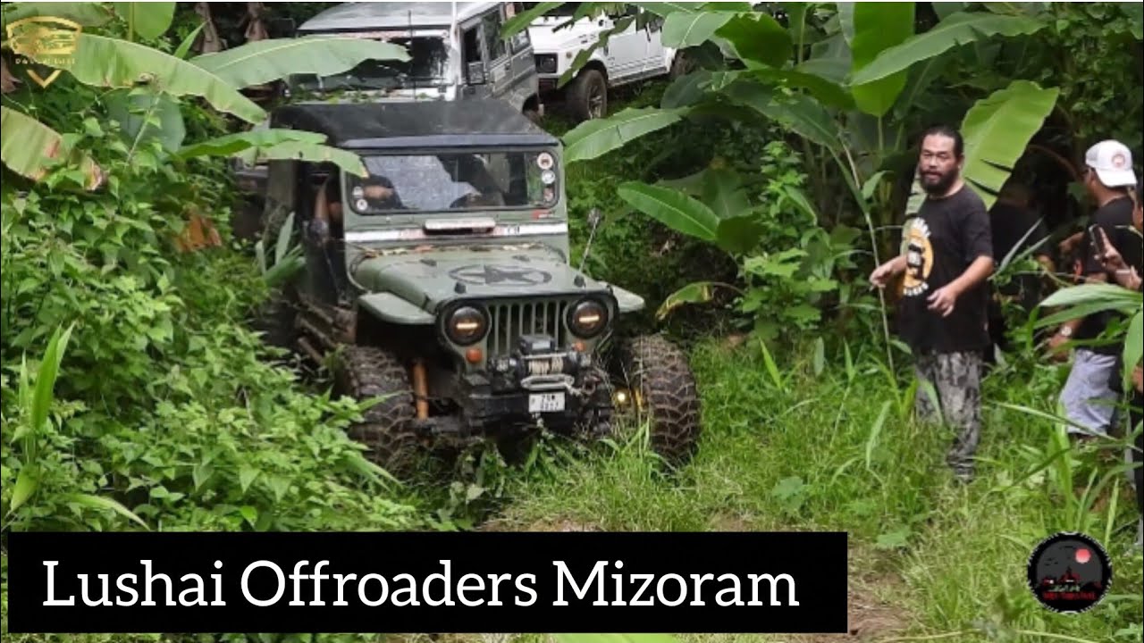 Kawng a bung daih || Jeep , Thar, Bolero, Armada, Gypsy Offroad || Lushai Offroaders Mizoram 