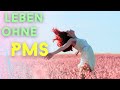 Wie man Emotionen während PMS kontrolliert | Dokumentarfilm