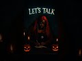 Halloween is Coming!🎃 Let's Talk Soon!