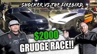 I Grudge Raced Ryan Mitchell for $2000 on Small Tires! Shocker vs The Firebird KC Maxx No Prep