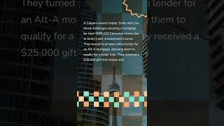 Edmonton couple secured a mortgage for their $565,020 home with an alternative lender