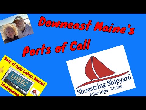 Downeast Maine's Ports of Call