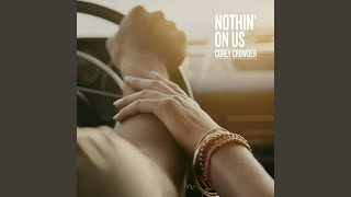 Nothin' On Us