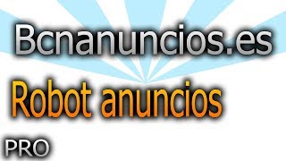 bcnanuncios.es Programa para publicar anuncios bcnanuncios.es