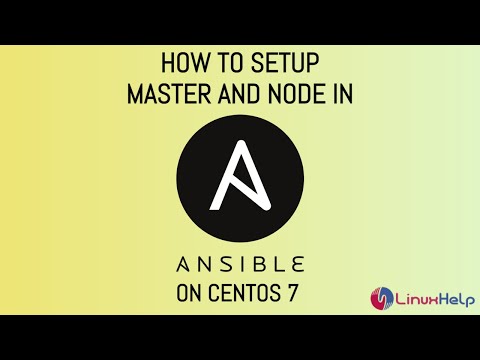 How to setup Master and Node in Ansible on Centos 7