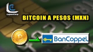 Convertir BITCOIN A PESOS MEXICANOS