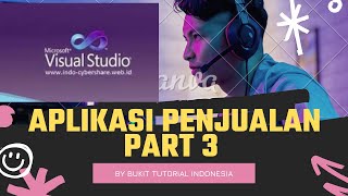 Cara membuat aplikasi penjualan part 3