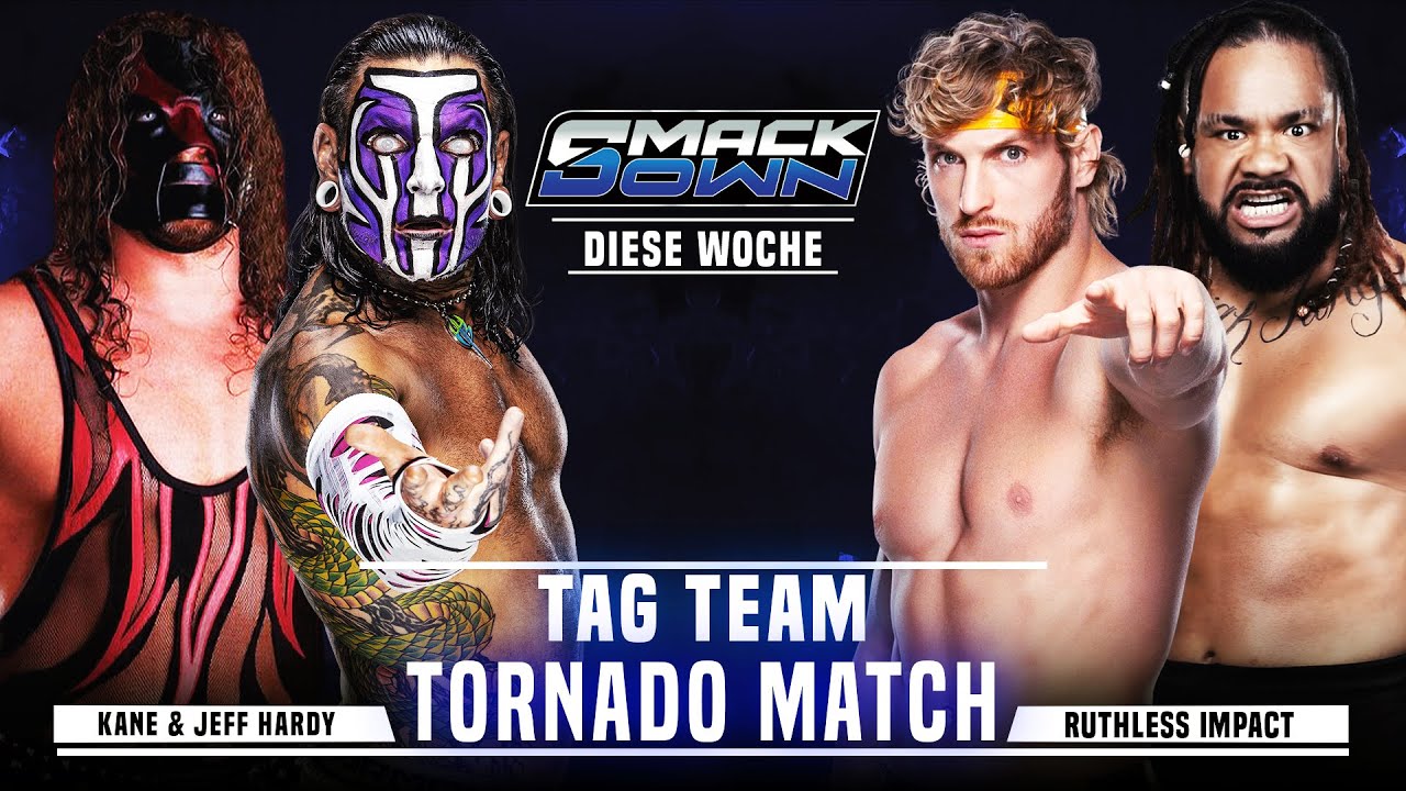 MEW Jeff Hardy & Kane vs Logan Paul & Jacob Fatu | Tornado Tag Match : SmackDown
