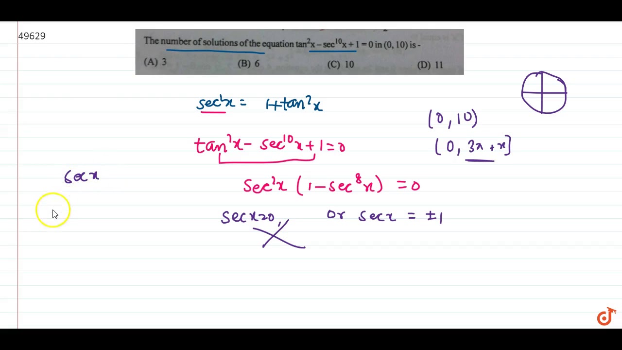 The Number Of Solution Of The Equation Tan 2x Sec 10 X 1 0 In 0 10 Is Youtube