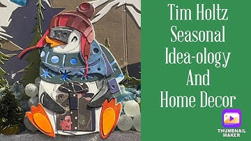 TFJ Challenge Yuletide Delights P2: Tim Holtz Seasonal Idea-ology and Decor Make