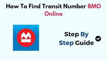 How To Find Transit Number BMO Online