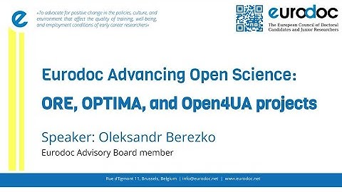 Eurodoc advancing open science: ORE, OPTIMA, and Open4UA projects #ECRUpdates