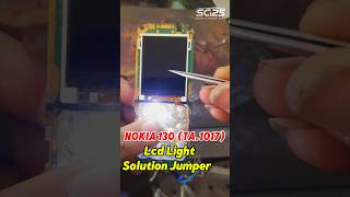 NOKIA 130 TA-1017 Display Light Solution #displayproblem #lcdligt #nokia130 NOKIA 130 TA-1017 Display Light Solution #displayproblem #lcdligt #nokia130
