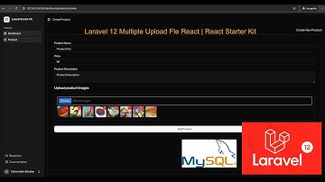 Laravel 12 Multiple Upload Fle React | React Starter Kit