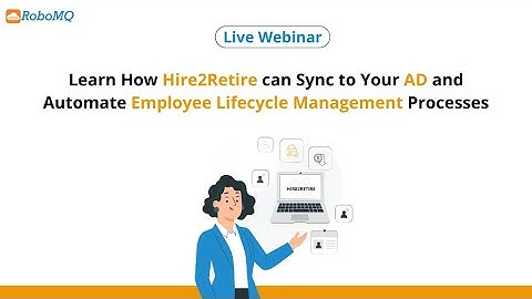 Hire2Retire in Action: Automating Employee Lifecycle Management with HR to AD Integration