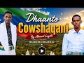 DHAANTO CUSUB COSHA QANI 9 DAB BY ABWAN AHMED LAYDH NEW VIDEO 