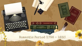 Romantic Period | Introduction | Part 1