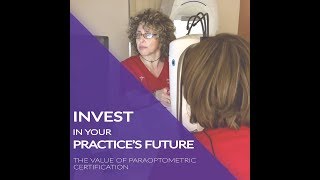2019 Paraoptometric Week & The Value of Certification