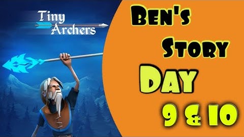 Tiny Archers || Ben