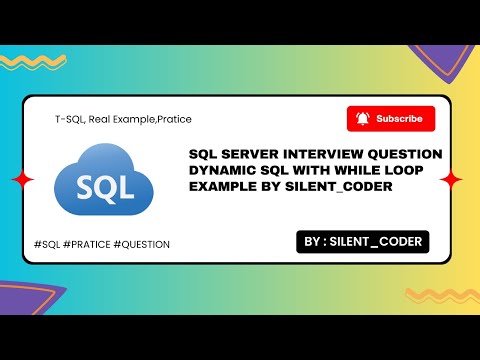SQL Server Interview Question | Dynamic SQL with WHILE Loop Example #silent_coder #coding #sql