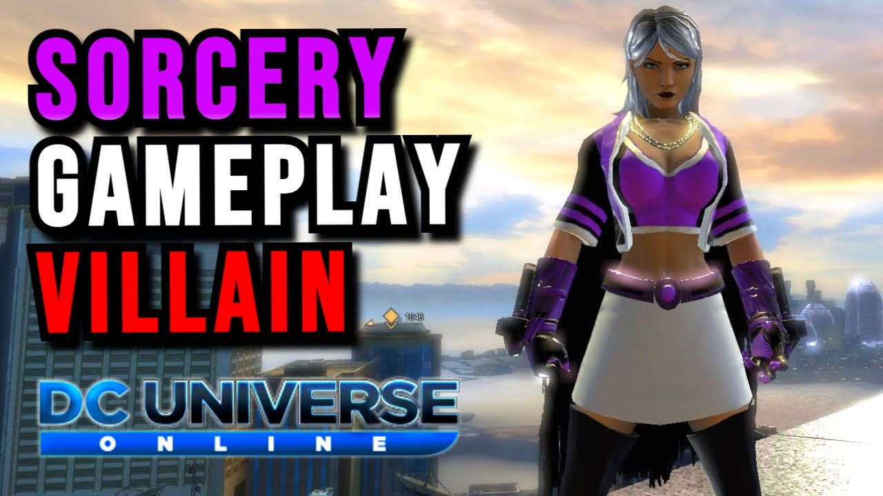DC Universe Online - Sorcery Gameplay - Villain - RPG - PS4