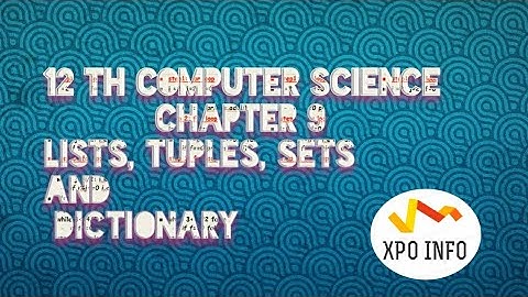 Chapter 9//LISTS, TUPLES, SETS AND DICTIONARY//part 4