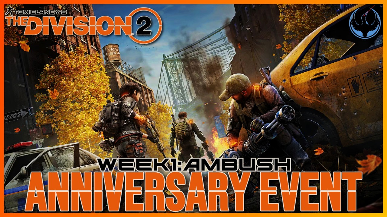 The Division 2 - Anniversary Event: Ambush - YouTube