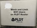 Block and Limit the Number of Wifi Users on PLDT Router