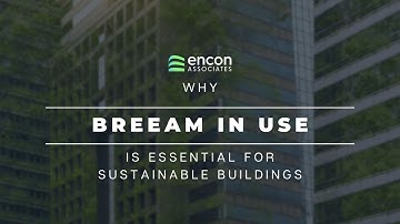 BREEAM In Use is Essential for Sustainable Buildings