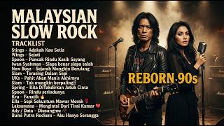 MALAYSIAN SLOW ROCK REBORN 90s 🔥 Lagu Nostalgia Terbaik yang Bikin Rindu & Terbuai