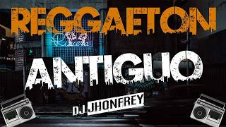 MIX REGGAETÓN ANTIGUO (OLD SCHOOL) #1 Daddy Yankee, Don Omar, Wisin Yandel, Tego 🔥REGGAETON VIEJO