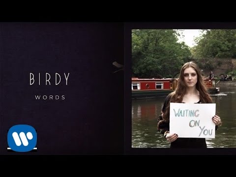 Birdy - Words (Fan Lyric Video)