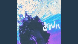 Download Lagu Drown MP3