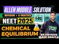 Chemical Equilibrium Part-02 | NEET Revision + Question Practice | Allen Module Solutions