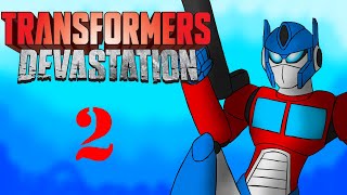 Transformers: Devastation - Part 2: Constructing Chaos