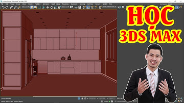 HỌC 3DS MAX NÂNG CAO | Hướng dẫn vẽ tủ bếp 3ds max nâng cao 2022