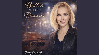 Better Than I Deserve Net Worth