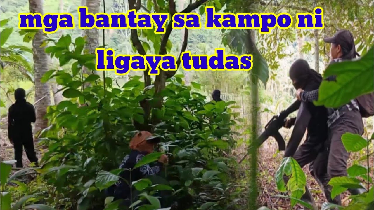 Mga bantay sa kampo ni ligaya tudas,,, fb Lyn adventure